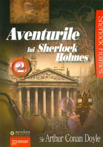 Aventurile lui Sherlock Holmes Vol. 2
