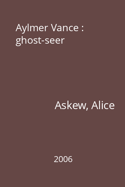Aylmer Vance : ghost-seer