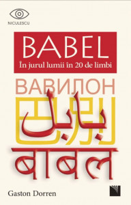 Babel : în jurul lumii în 20 de limbi
