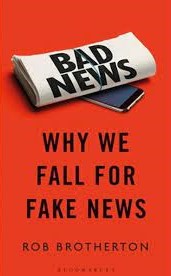 Bad news : why we fall for fake news