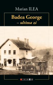 Badea George - ultima zi : texte inedite = L'oncle George - son dernier jour : textes inédits