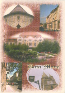 Baia Mare - România : Orașul vechi : [Carte poştală ilustrată]
