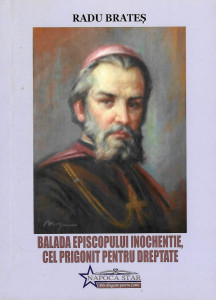 Balada episcopului Inochentie, cel prigonit pentru dreptate