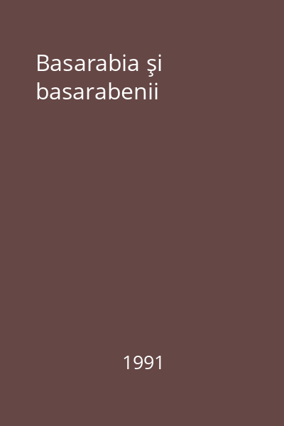 Basarabia şi basarabenii