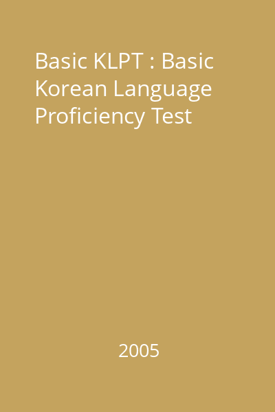 Basic KLPT : Basic Korean Language Proficiency Test