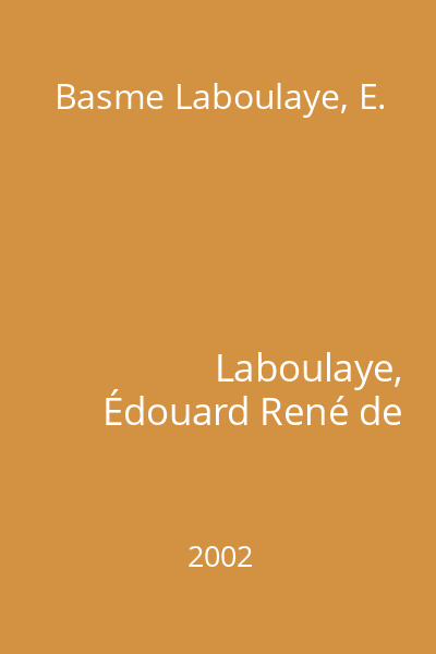 Basme Laboulaye, E.