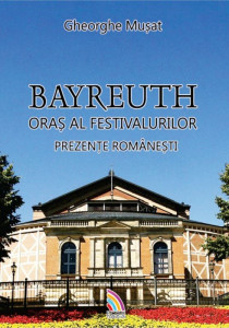 Bayreuth : oraş al festivalurilor