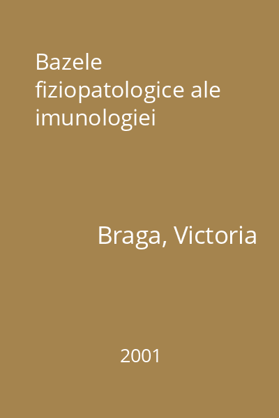 Bazele fiziopatologice ale imunologiei
