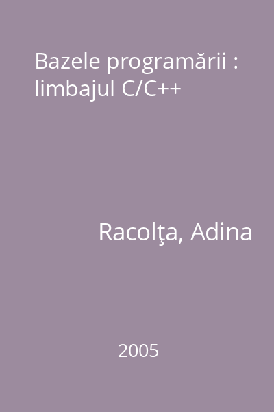 Bazele programării : limbajul C/C++