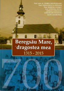 Beregsău Mare, dragostea mea : 1315-2015