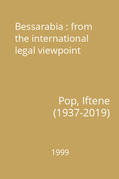 Bessarabia : from the international legal viewpoint