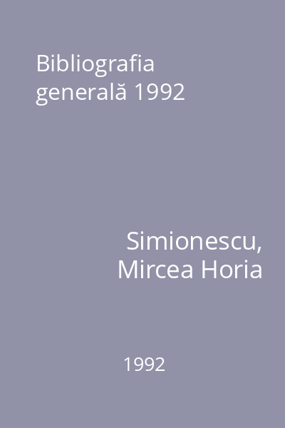 Bibliografia generală 1992