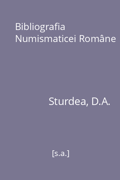 Bibliografia Numismaticei Române