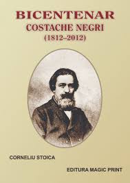 Bicentenar Costache Negri : (1812-2012)