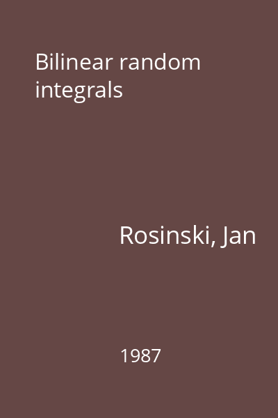 Bilinear random integrals
