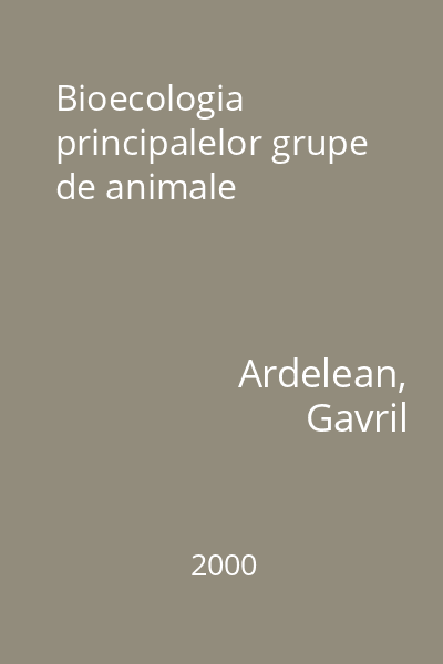 Bioecologia principalelor grupe de animale