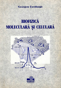Biofizică moleculară și celulară