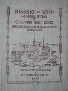Biserici de lemn, monumente istorice din Episcopia Alba Iuliei, mărturii de continuitate și creație românească