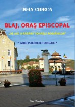 Blaj, oraş episcopal : ghid istorico-turistic