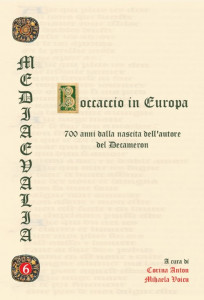 Boccaccio in Europa : 700 anni dalla nascita dell'autore del Decameron