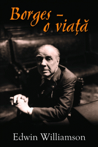 Borges : o viaţă