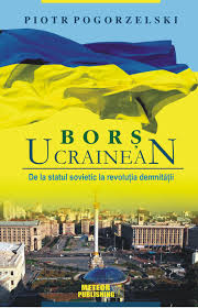 Borş ucrainean : de la statul sovietic la revoluţia demnităţii