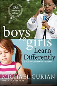 Boys and girls learn differently! : a guide for teachers and parents