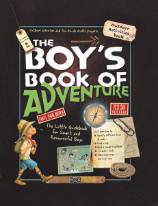 Boy's book : pentru micii aventurieri