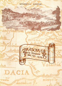 Brașovul în izvoare cartografice şi iconografice (sec. XV-XIX)