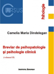 Breviar de psihopatologie şi psihologie clinică Vol. 2