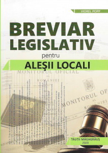 Breviar legislativ pentru aleşii locali