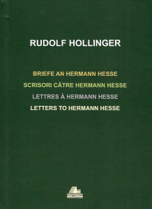 Briefe an Hermann Hesse = Scrisori către Hermann Hesse