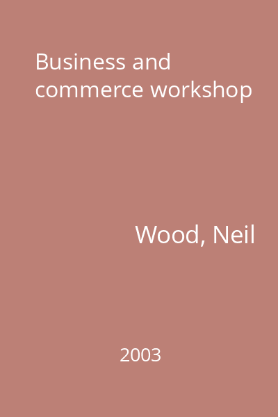 Business and commerce workshop