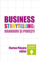 Business storytelling : branduri şi poveşti