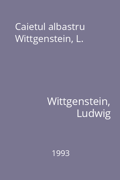 Caietul albastru Wittgenstein, L.