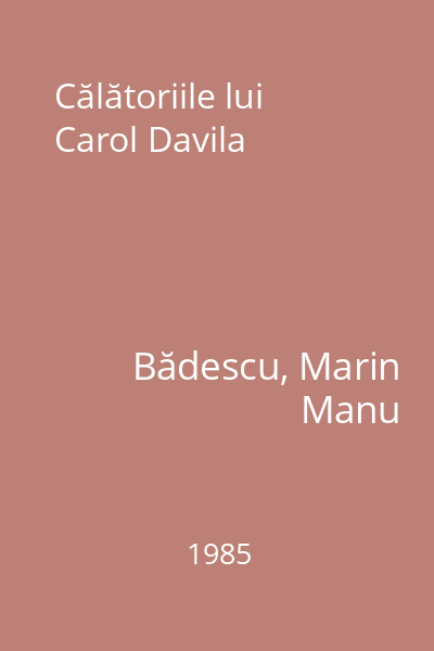 Călătoriile lui Carol Davila