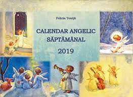 Calendar angelic săptămânal : 2019