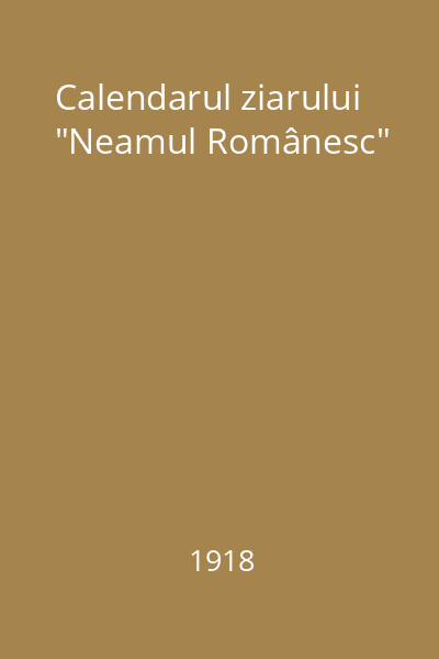 Calendarul ziarului "Neamul Românesc"