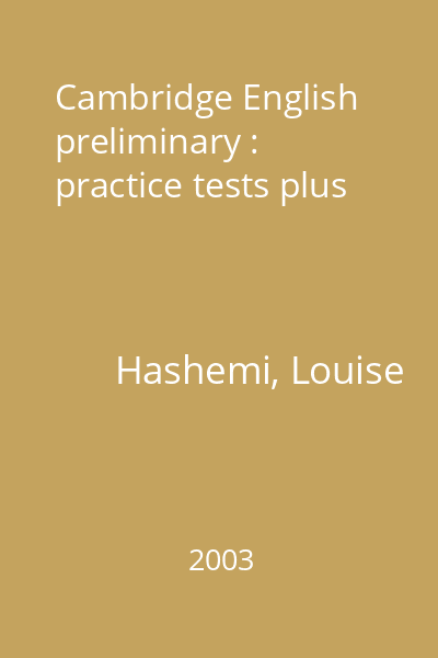 Cambridge English preliminary : practice tests plus