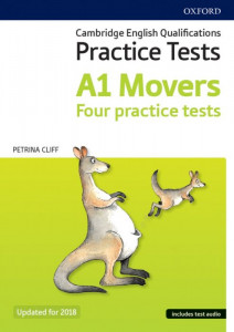 Cambridge English qualifications : practice tests A1 Movers