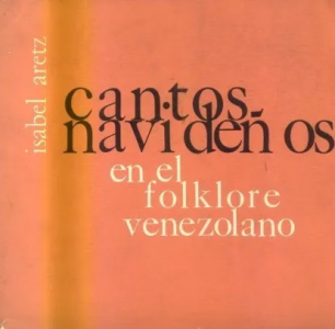 Cantos Navideños en el folklore venezolano