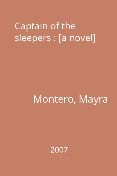 Captain of the sleepers : [a novel]