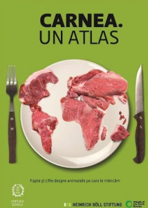 Carnea. Un atlas : fapte şi cifre despre animalele pe care le mâncăm