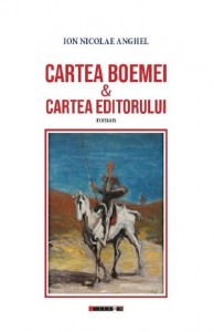 Cartea Boemei & Cartea editorului : roman