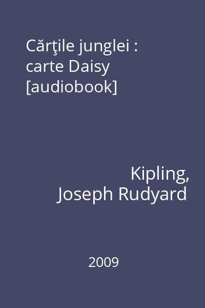 Cărţile junglei : carte Daisy [audiobook]