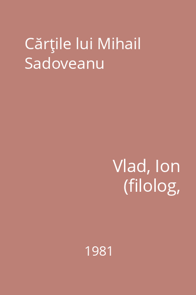Cărţile lui Mihail Sadoveanu