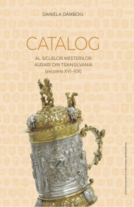 Catalog al siglelor meşterilor aurari din Transilvania (secolele XVI-XIX)
