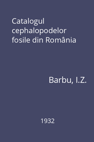 Catalogul cephalopodelor fosile din România