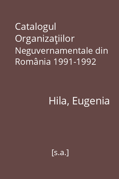 Catalogul Organizaţiilor Neguvernamentale din România 1991-1992