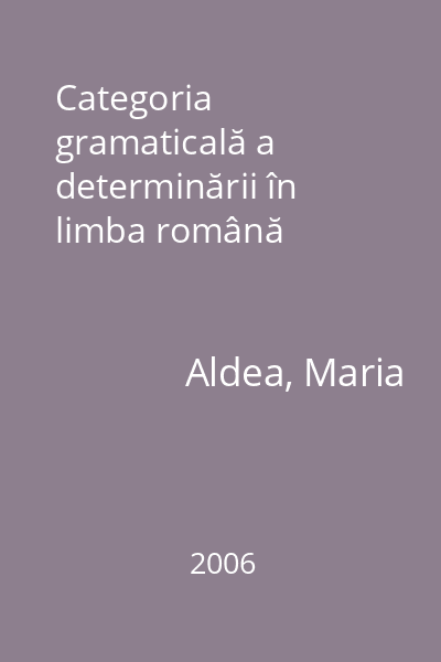 Categoria gramaticală a determinării în limba română